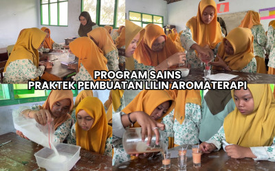 MTs SUNAN AMPEL PARE PRAKTEK PEMBUATAN LILIN AROMA TERAPI (PROGRAM SAINS)