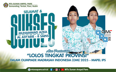 MUHAMMAD AZKA AL ASY’ ARIE LOLOS OLIMPIADE MADRASAH INDONESIA(OMI) BIDANG IPS