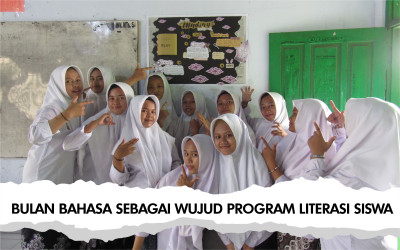 MTS SUNAN AMPEL PARE PERINGATI BULAN BAHASA SEBAGAI WUJUD PROGRAM LITERASI SISWA
